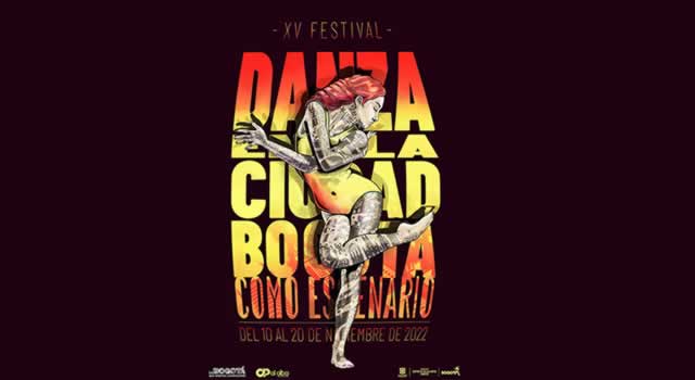 Bogotá tiene este mes el ´Festival de Danza en la Ciudad 2022´